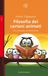 book Filosofia dei cartoni animati. Una mitologia contemporanea