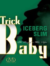 book Trick Baby: The Story of a White Negro