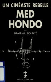 book Med Hondo, Un Cinéaste Rebelle