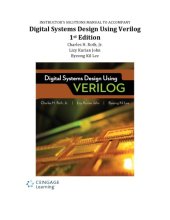 book INSTRUCTOR’S SOLUTIONS MANUAL TO ACCOMPANY Digital Systems Design Using Verilog 1st Edition