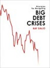 book Principles For Navigating Big Debt Crises