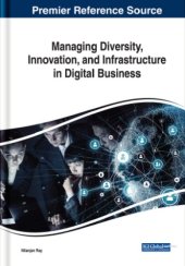 book Managing Diversity, Innovation, And Infrastructure In Digital Business