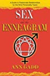 book Sex and the Enneagram: A Guide to Passionate Relationships for the 9 Personality Types