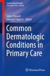 book Common Dermatologic Conditions in Primary Care