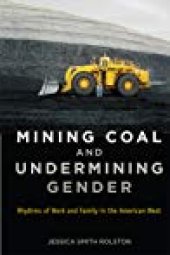 book Mining Coal and Undermining Gender: Rhythms of Work and Family in the American West