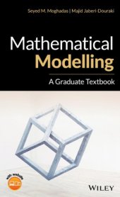 book Mathematical Modelling: A Graduate Textbook