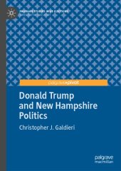 book Donald Trump and New Hampshire Politics