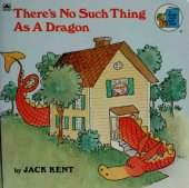 book There’s No Such Thing as a Dragon