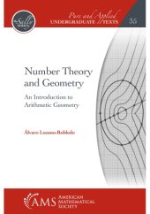 book Number Theory and Geometry: An Introduction to Arithmetic Geometry