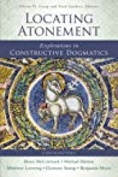 book Locating Atonement: Explorations in Constructive Dogmatics