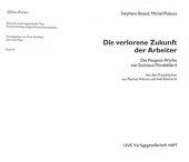 book Die verlorene Zukunft der Arbeiter. Die Peugeot-Werke von Sochaux-Montbéliard (Retour sur la condition ouvrière)