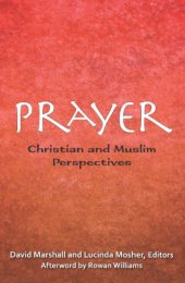 book Prayer: Christian and Muslim Perspectives