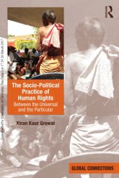 book The Socio-Political Practice of Human Rights: Between the Universal and the Particular