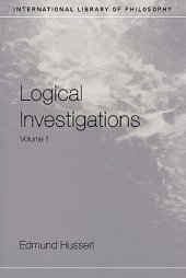 book Logical Investigations, Vol 1 (International Library of Philosophy)