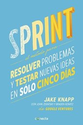 book Sprint: El método para resolver problemas y testar nuevas ideas en solo 5 días