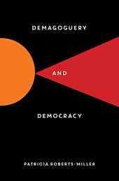 book Demagoguery and Democracy