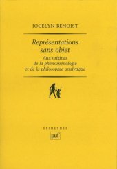 book Représentations sans objet. Aux origines de la phénoménologie et de la philosophie analytique