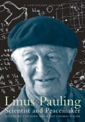 book Linus Pauling: Scientist And Peacemaker