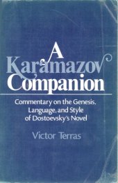 book A Karamazov Companion: Commentary on the Genesis, Language, and Style of Dostoevsky’s Novel