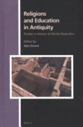 book Religions and Education in Antiquity: Studies in Honour of Michel Desjardins