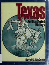 book Texas: An Illutstrated History