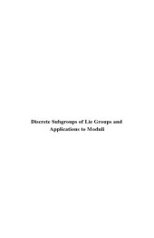 book Discrete Subgroups of Lie Groups and Applications to Moduli: Papers Presented at the Bombay Colloquium, 1973, by Baily ... (et al.)