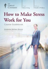 book How to Make Stress Work for You