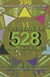 book The Book of 528: Prosperity Key of Love