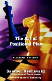 book The Art of Positional Play (Chess)