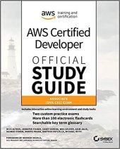 book Aws Certified Developer Official Study Guide: Associate (Dva-C01) Exam