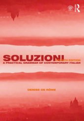 book Soluzioni: A Practical Grammar of Contemporary Italian