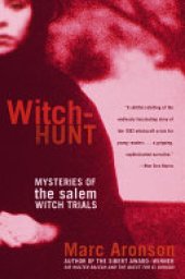 book Witch-Hunt: Mysteries of the Salem Witch Trials