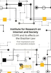 book GDPR and its effects on the Brazilian Law: first impressions and a comparative analysis