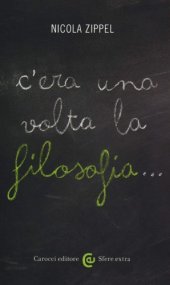 book C’era una volta la filosofia...