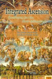 book Integrated Ascension: Revelation for the Next Millennium