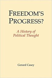 book Freedom’s Progress? A History of Political Thought