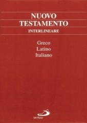 book Nuovo Testamento interlineare. Testo greco, latino e italiano. Ediz. multilingue