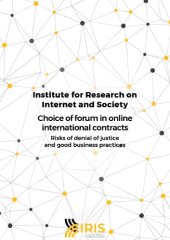 book Choice of forum in online international contracts: risks of denial of justice and good business practices