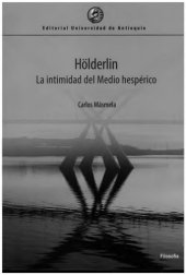 book Hölderlin. La intimidad del medio hespérico