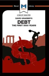 book An Analysis of David Graeber’s "Debt: The First 5,000 Years"