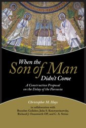 book When the Son of Man Didn’t Come