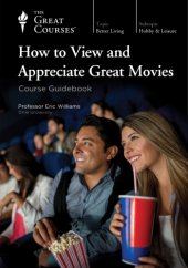 book How to View and Appreciate Great Movies