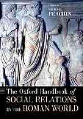 book The Oxford Handbook of Social Relations in the Roman World