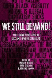 book We Still Demand! Redefining Resistance in Sex and Gender Struggles