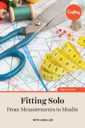 book Fitting Solo: From Measurements to Muslin (Bluprint, Craftsy)