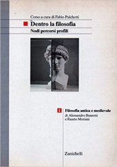 book Dentro la filosofia. Nodi, percorsi, profili. Filosofia antica e medioevale