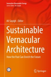 book Sustainable Vernacular Architecture: How the Past Can Enrich the Future