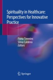 book Spirituality in Healthcare: Perspectives for Innovative Practice