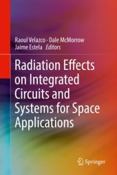 book Radiation Effects on Integrated Circuits and Systems for Space Applications