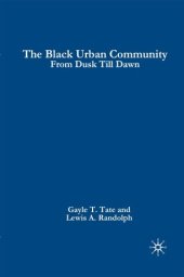 book The Black Urban Community: From Dusk Till Dawn